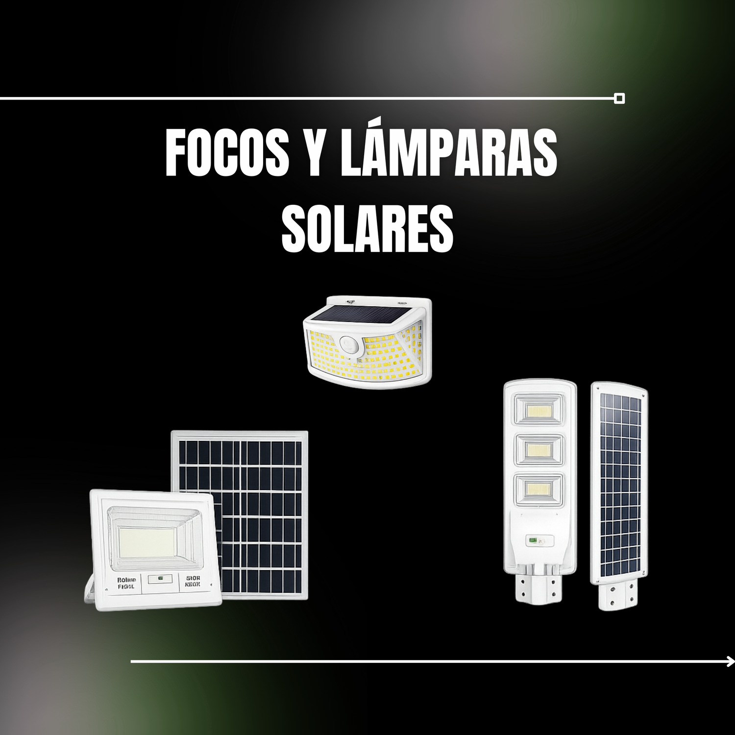 Focos y Lamparas Solares